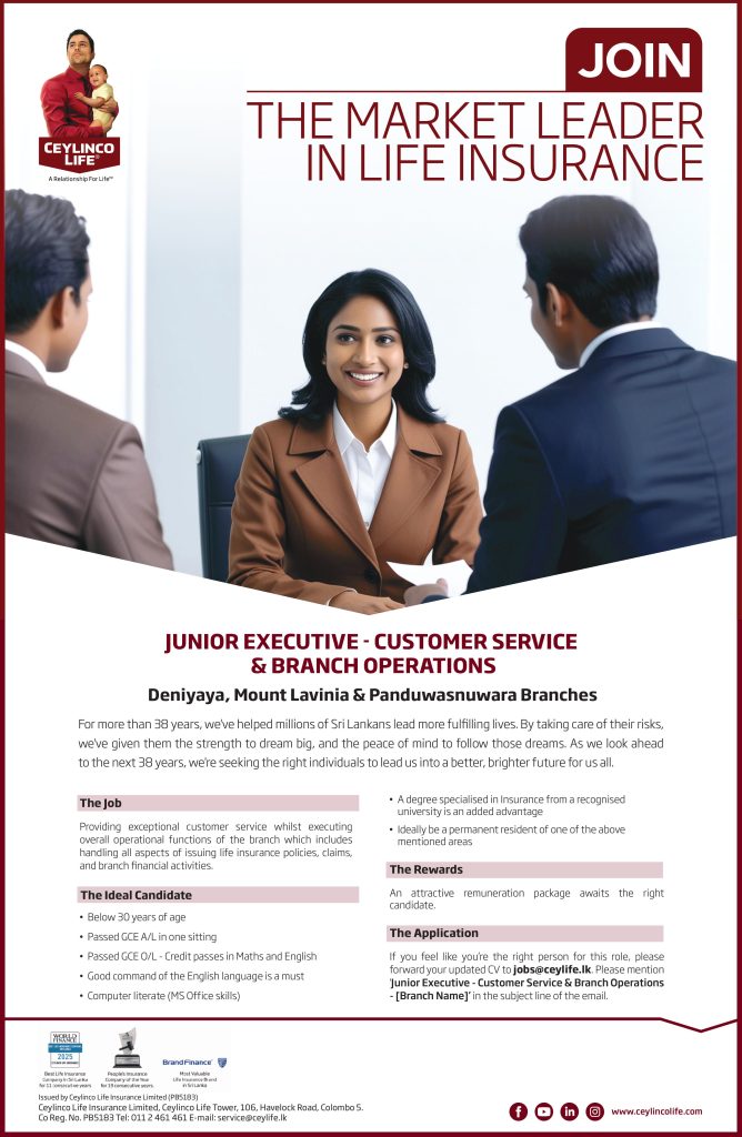 Junior Executive - Customer Service & Branch Operations - Deniyaya, Mt Lavinia & Panduwasnuwara Branches