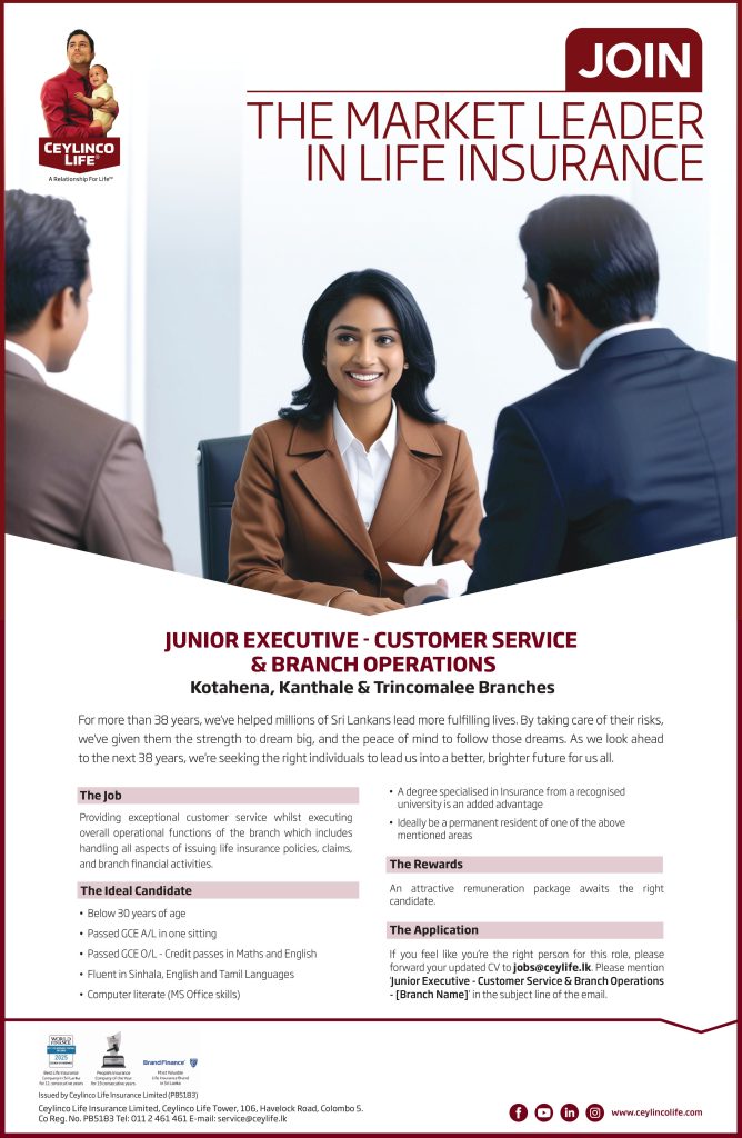 Junior Executive -Customer Service & Branch Operations - Kotahena, Kanthale & Trincomalee Branches